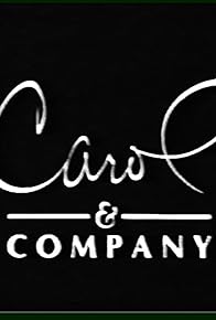 Primary photo for Carol & Company