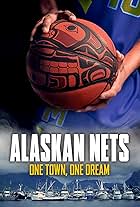 Alaskan Nets (2021)