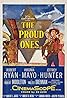 The Proud Ones (1956) Poster