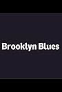 Brooklyn Blues (2015)