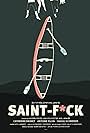 Saint-F*ck (2016)