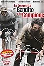 La leggenda del bandito e del campione (2010)