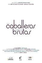 Los caballeros las prefieren brutas (2010)