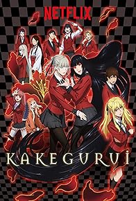 Primary photo for Kakegurui