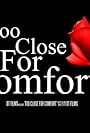 Too Close for Comfort (2012)