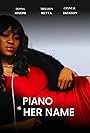 Piano Is Her Name (2022)