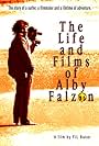 The Life and Films of Alby Falzon (2009)