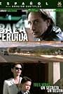 Bala perdida (2007)