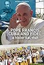 Papa Francesco, Cuba e Fidel (2016)