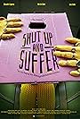 Shut Up and Suffer (2024)