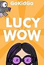 Lucy Wow (2021)