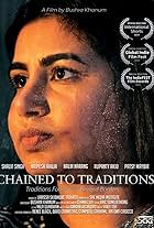 Nalin Narang, Bushra Khanum, Shalvi Singh, Patricia Maybir, Nripesh Ahuja, Larissa Skidmore-Trovato, and Rupanty Akid in Chained to Traditions (2020)