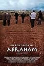 En los pasos de Abraham (2010)