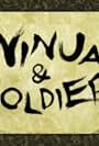 Ninja & Soldier (2012)