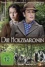 Die Holzbaronin (2013)