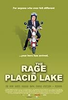 The Rage in Placid Lake