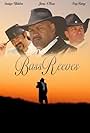 Santiago Villalobos, Craig Rainey, and James A. House in Bass Reeves (2010)