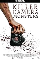 Killer Camera Monsters