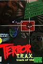 Terror T.R.A.X.: Track of the Vampire (1995)