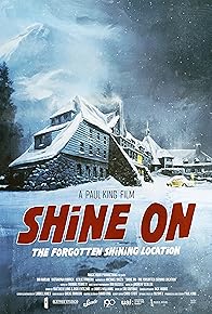 Primary photo for Shine On: The Forgotten Shining Location