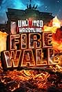 Unlimited Wrestling Firewall (2024)