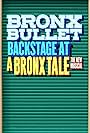 Bronx Bullet: Backstage at A Bronx Tale with Ariana DeBose (2016)