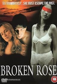 Broken Rose (2000)