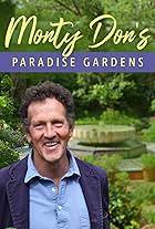 Monty Don's Paradise Gardens