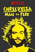 Chris D'Elia: Man on Fire