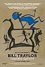 Bill Traylor: Chasing Ghosts (2019)