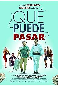 Emilio Disi, Darío Lopilato, Inés Palombo, Luciana Salazar, Grego Rossello, and Magui Bravi in ¿Qué Puede Pasar? (2018)