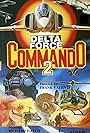 Delta Force Commando II: Priority Red One (1990)