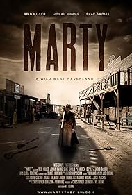 Marty: A Wild West Neverland (2016)