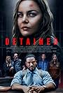 Laz Alonso, Abbie Cornish, Silas Weir Mitchell, Moon Bloodgood, Justin H. Min, and Josefine Lindegaard in Detained (2024)