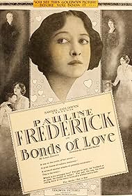 Pauline Frederick in Bonds of Love (1919)