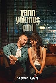 Yarin Yokmus Gibi (2024)