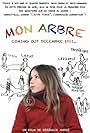 Mon arbre (2011)