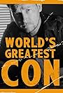 World's Greatest Con (2021)