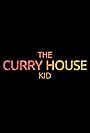 The Curry House Kid (2019)