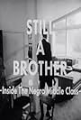 Still a Brother (1968)