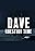 Dave: Question Time