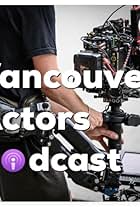 Vancouver Actors Podcast (2020)