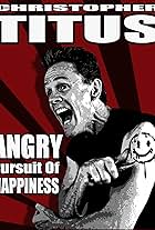 Christopher Titus: The Angry Pursuit of Happiness