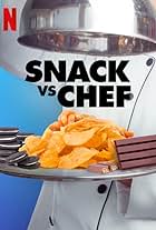 Snack vs. Chef