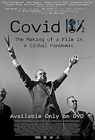 Primary photo for Covid 18½: The Making of a Film in a Global Pandemic