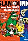 SLAM DUNK: Exercise Safe with Diabetes (2017)