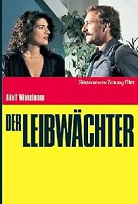 Primary photo for Der Leibwächter