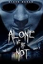 Alone We Are Not (2016)