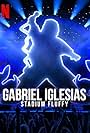 Gabriel Iglesias: Stadium Fluffy Live from Los Angeles (2022)