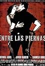 Entre las piernas (1999)